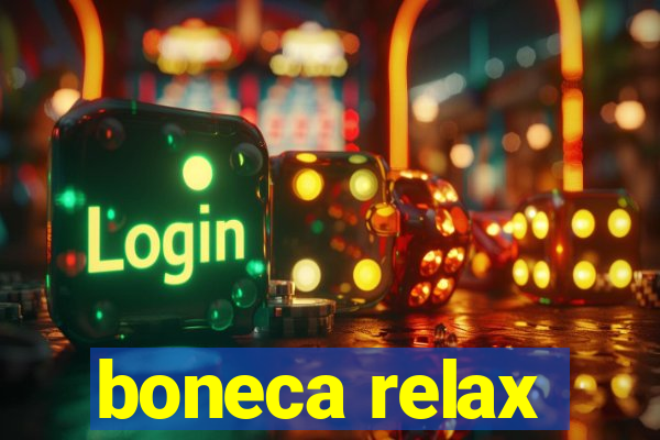 boneca relax